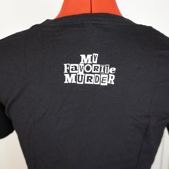 Bundle of My Favorite Murder Tee, Pin & "Stay Sexy & Don't Get Murdered" Book - Picture 6 of 14
